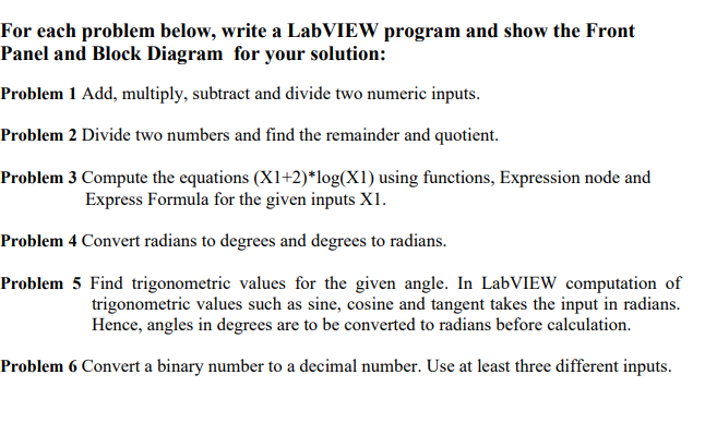 For each problem below, write a LabVIEW program and | Chegg.com