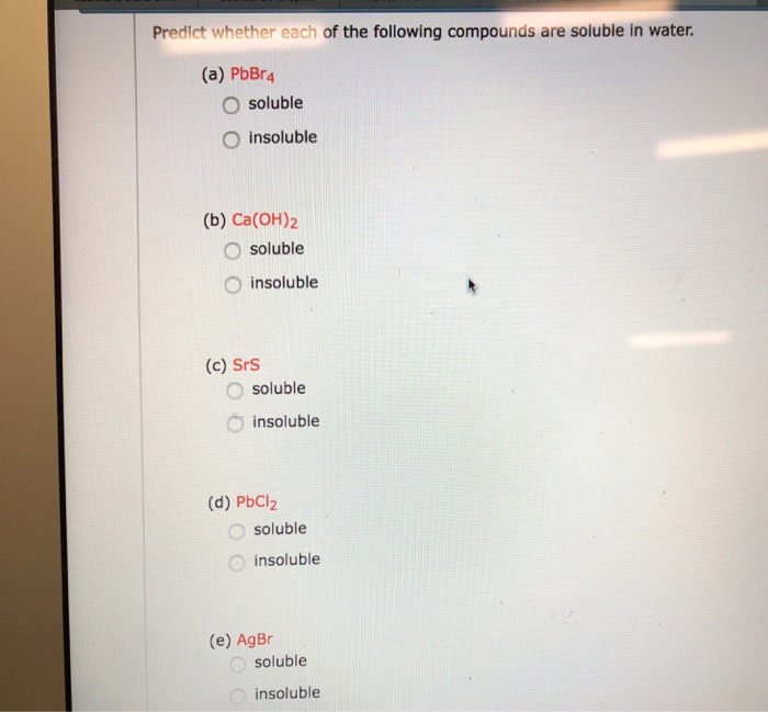 Solved Predict whether each of the following compounds are
