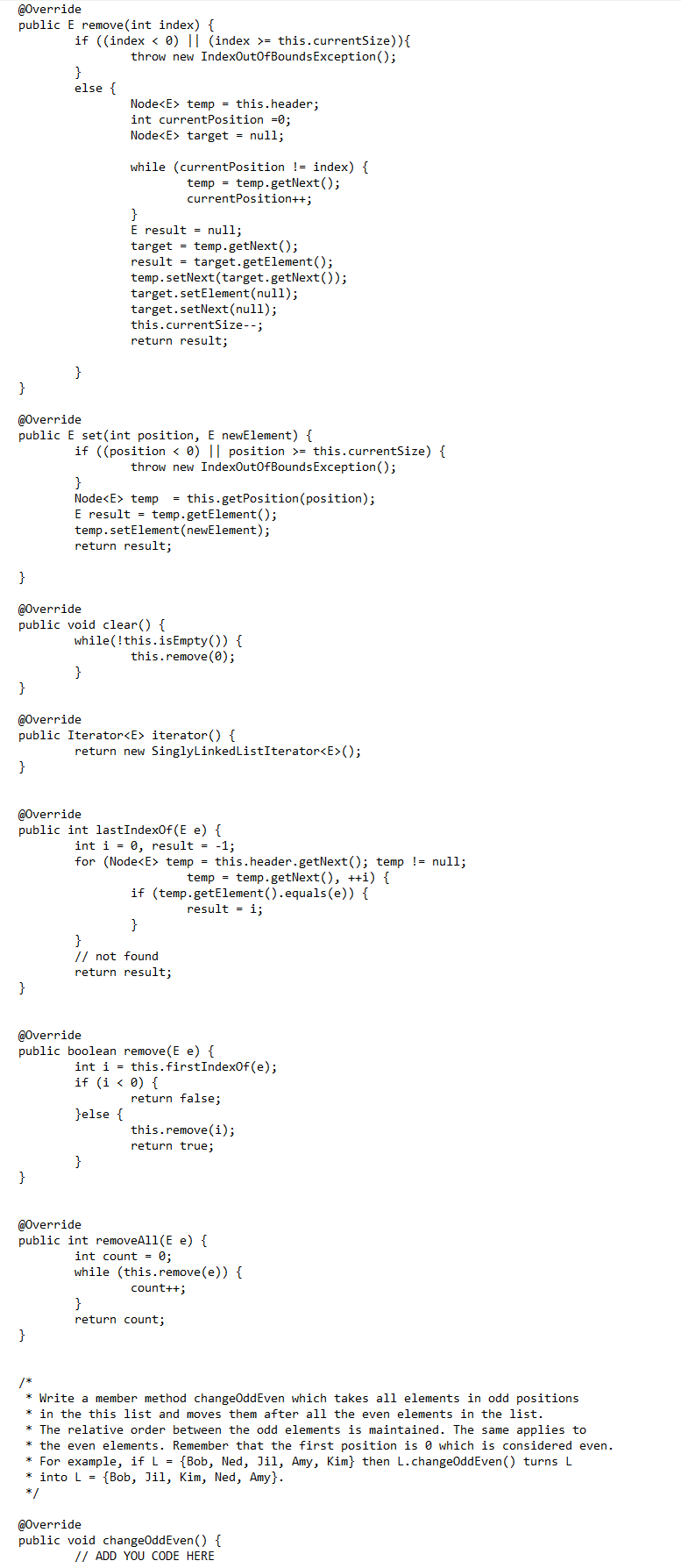 Solved In java, write a member method changeOddEven which | Chegg.com