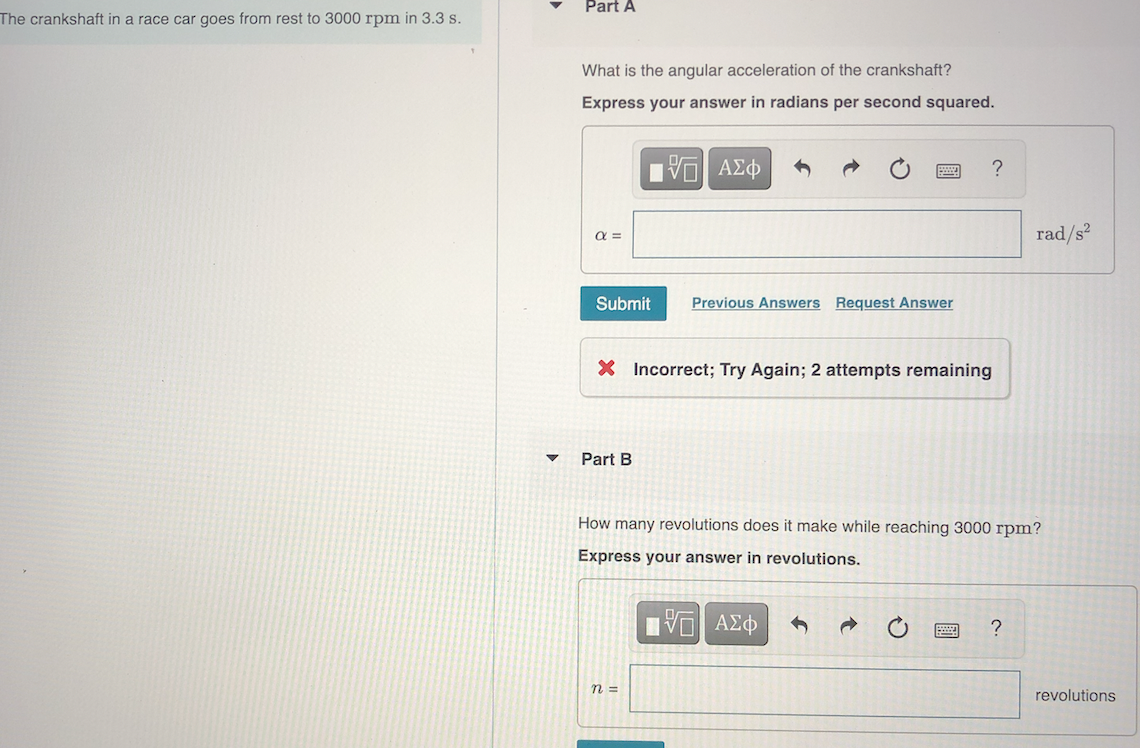 Solved Part A The crankshaft in a race car goes from rest to
