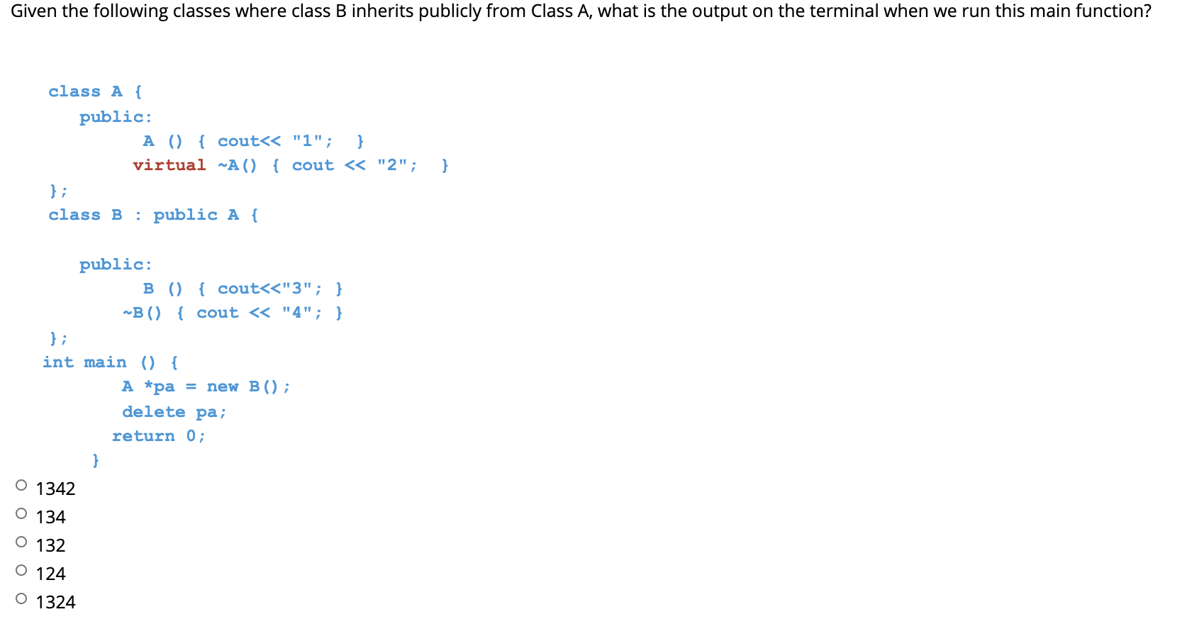 Solved Given The Following Classes Where Class B Inherits | Chegg.com