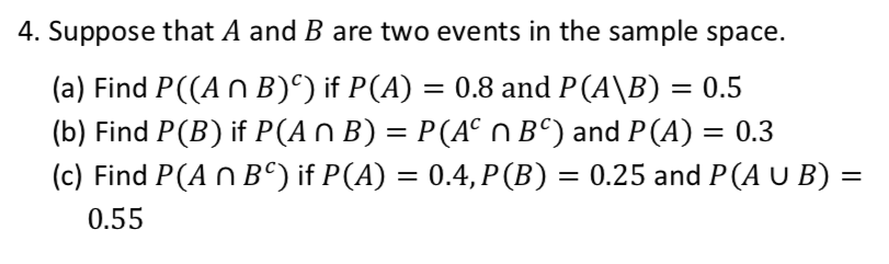 Solved 4. Suppose That A And B Are Two Events In The Sample | Chegg.com