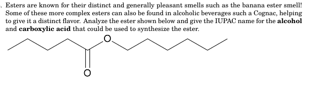 Solved Esters are known for their distinct and generally | Chegg.com