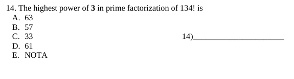 Solved 14. The highest power of 3 in prime factorization of | Chegg.com