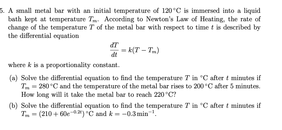 Solved A small metal bar with an initial temperature of | Chegg.com