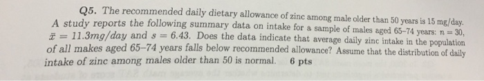 Solved The recommended daily dietary allowance of zinc among | Chegg.com