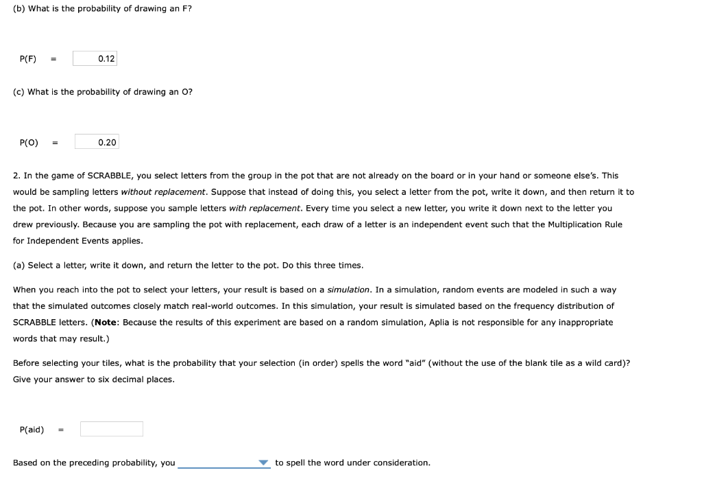 Solved 4. Scrabble SCRABBLE® is a word game in which two to