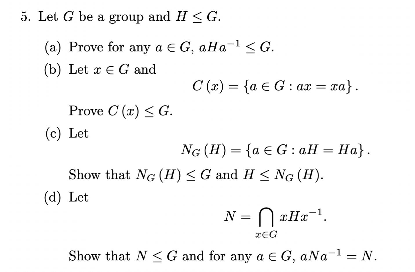 Solved Let G Be A Group And H≤G. (a) Prove For Any | Chegg.com