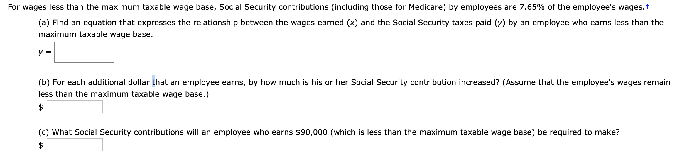 Solved For Wages Less Than The Maximum Taxable Wage Base