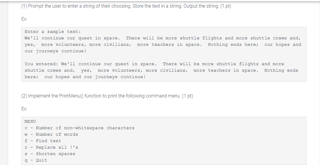 Solved (1) Prompt the user to enter a string of their | Chegg.com