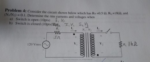 Solved Problem 4: Consider the circuit shown below which has | Chegg.com