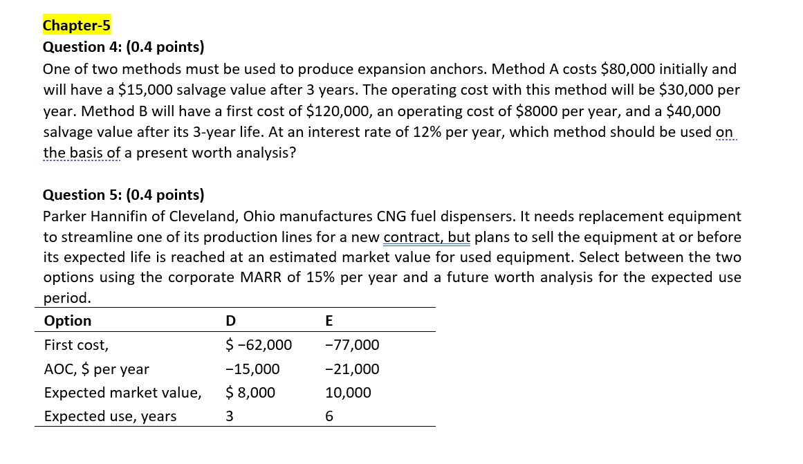 Solved Chapter-5 Question 4: (0.4 points) One of two methods | Chegg.com