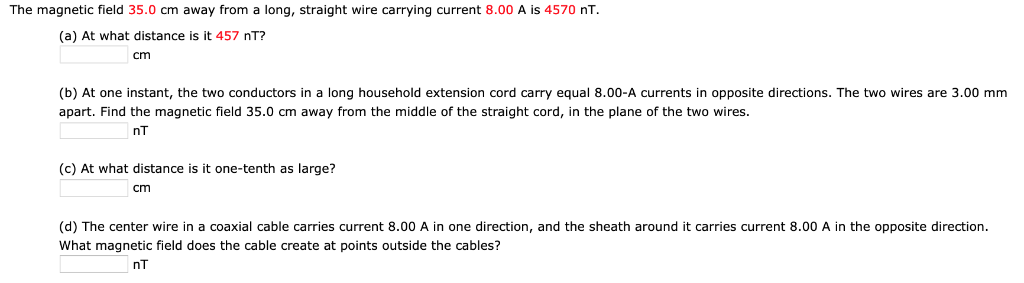 Solved The magnetic field 35.0 cm away from a long, straight | Chegg.com