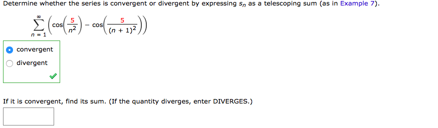 Solved Determine whether the series is convergent or | Chegg.com