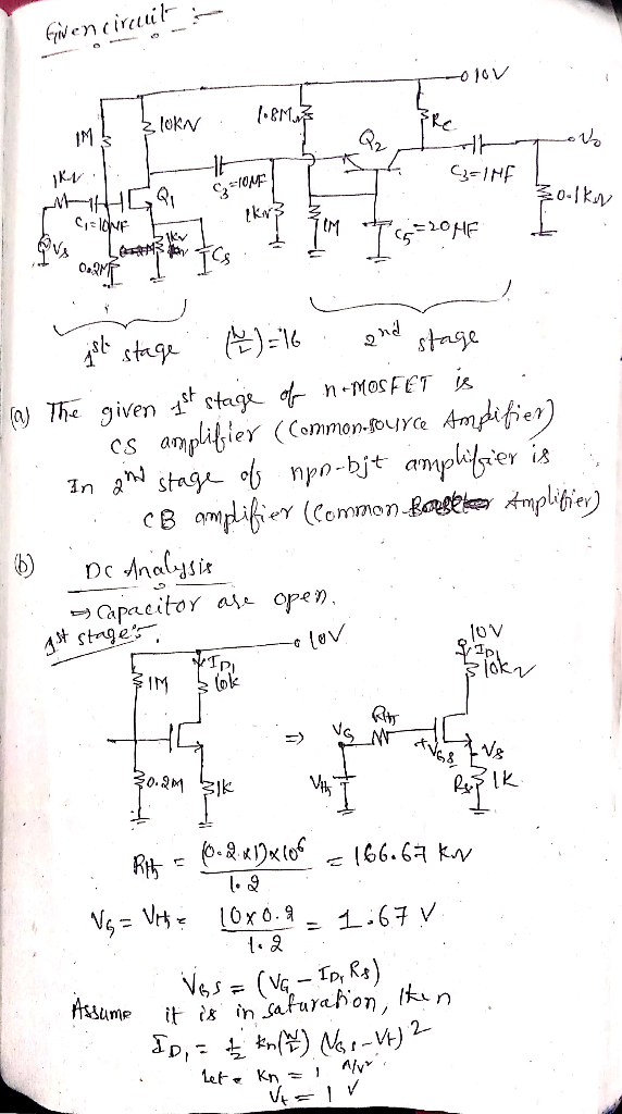 G104p 0k 2. ikv stage a The given s etage of n-MOSFET Amdier) amplifler (Common-foura In a stag ol npo-bjt amplfrier cB ompli