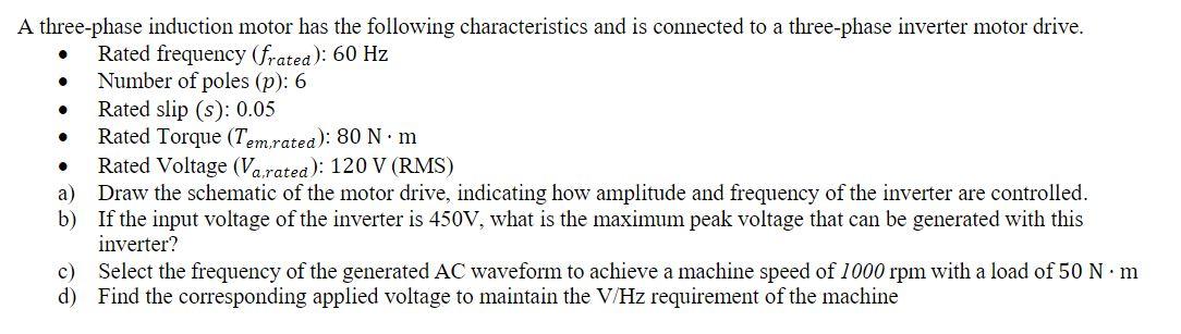 Solved O . . A three-phase induction motor has the following | Chegg.com
