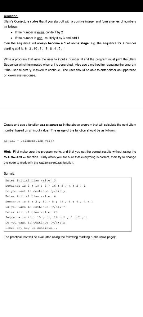 Solved Question: Ulam's Conjecture states that if you start | Chegg.com