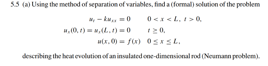 Solved Please show how to get the formal solution of the | Chegg.com