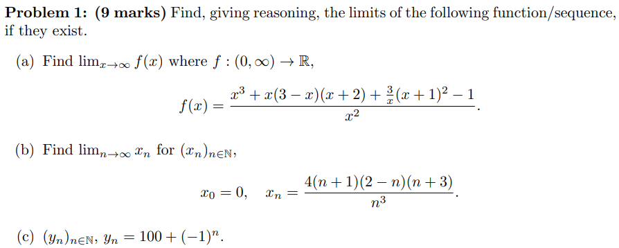 Solved Problem 1: (9 marks) Find, giving reasoning, the | Chegg.com