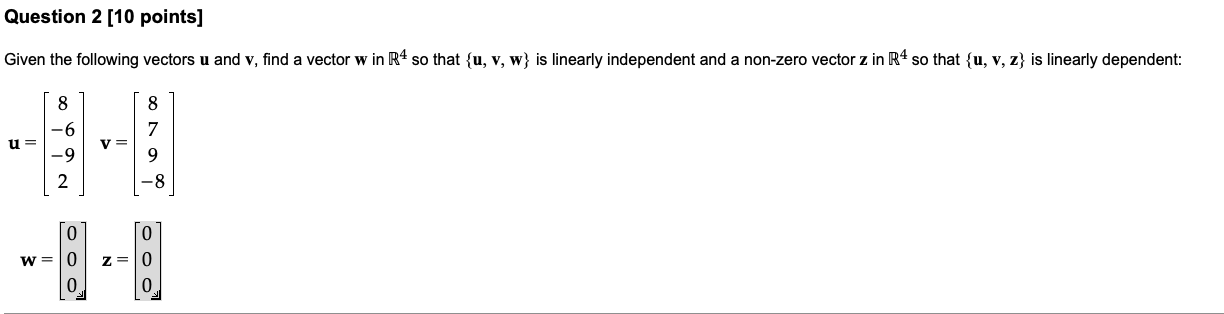 Solved Given The Following Vectors U And V, Find A Vector W | Chegg.com