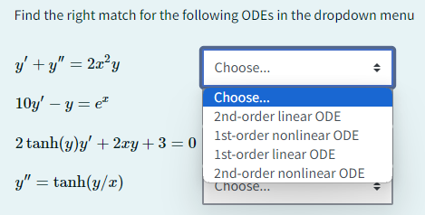 Solved Find the right match for the following ODEs in the | Chegg.com