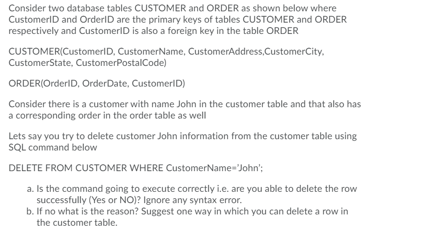 Solved Consider two database tables CUSTOMER and ORDER as | Chegg.com