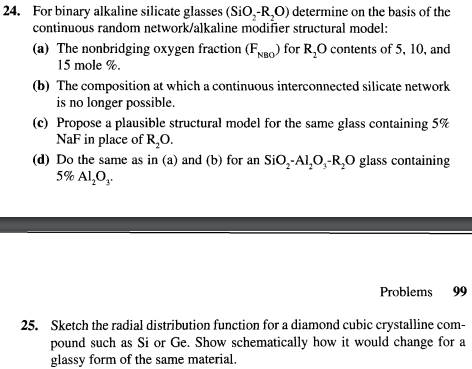 4. For binary alkaline silicate glasses (SiO2−R2O) | Chegg.com