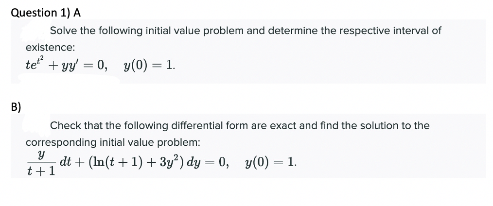 Solved Question 1) A Solve the following initial value | Chegg.com