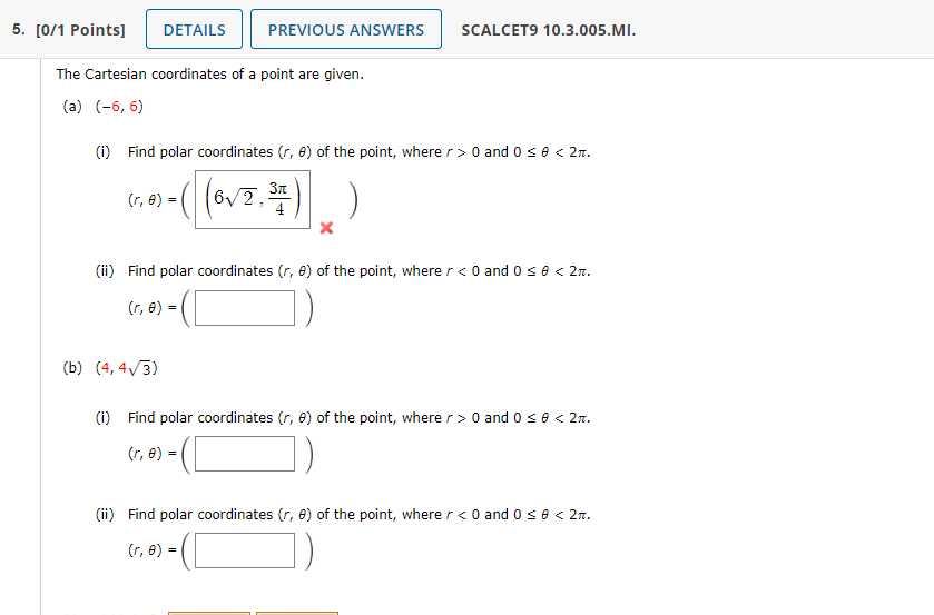 Solved The Cartesian coordinates of a point are given. (a) | Chegg.com