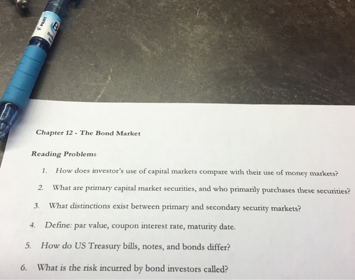 Solved Chapter 12 The Bond Market Reading Problems 1 How Chegg