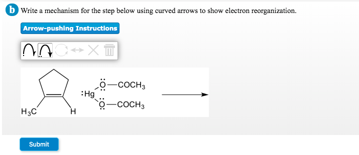 Solved B Write A Mechanism For The Step Below Using Curved | Chegg.com