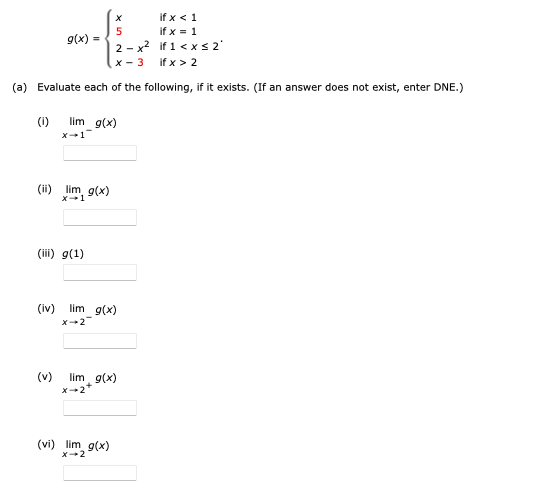 Solved g(x)=⎩⎨⎧x52−x2x−3 if x