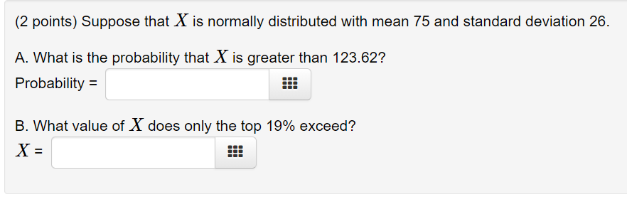 Solved (2 points) Suppose that X is normally distributed | Chegg.com