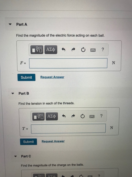 Solved Two small plastic balls hang from threads of