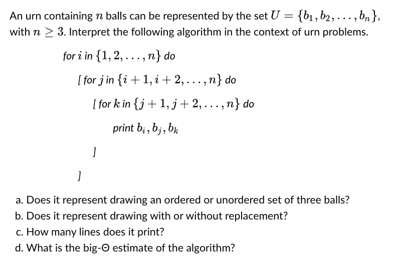 Solved An urn containing n balls can be represented by the | Chegg.com