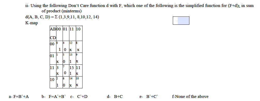 Solved 5- Given the following Boolean function in | Chegg.com