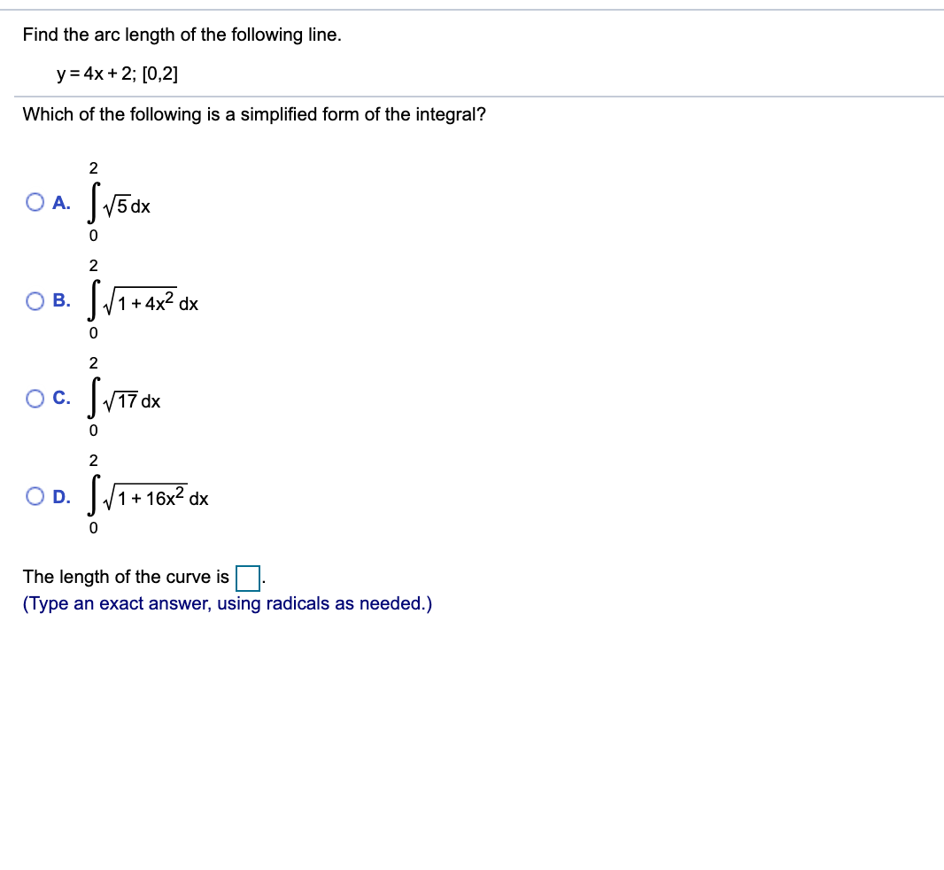 Solved Find the arc length of the following line y 4x + 2; | Chegg.com