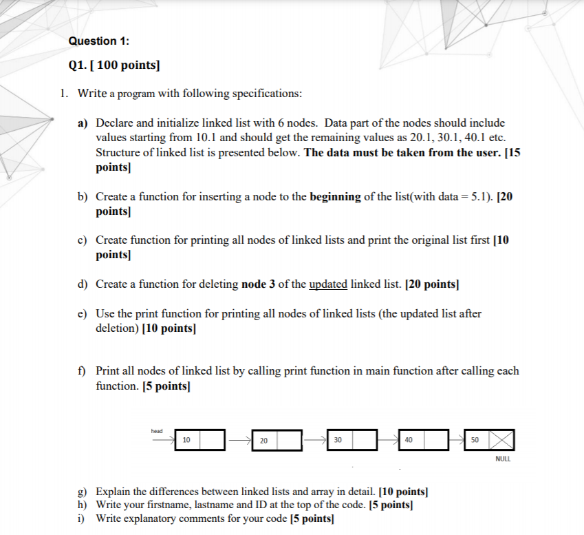 Solved Question 1: Q1. [100 points) 1. Write a program with | Chegg.com