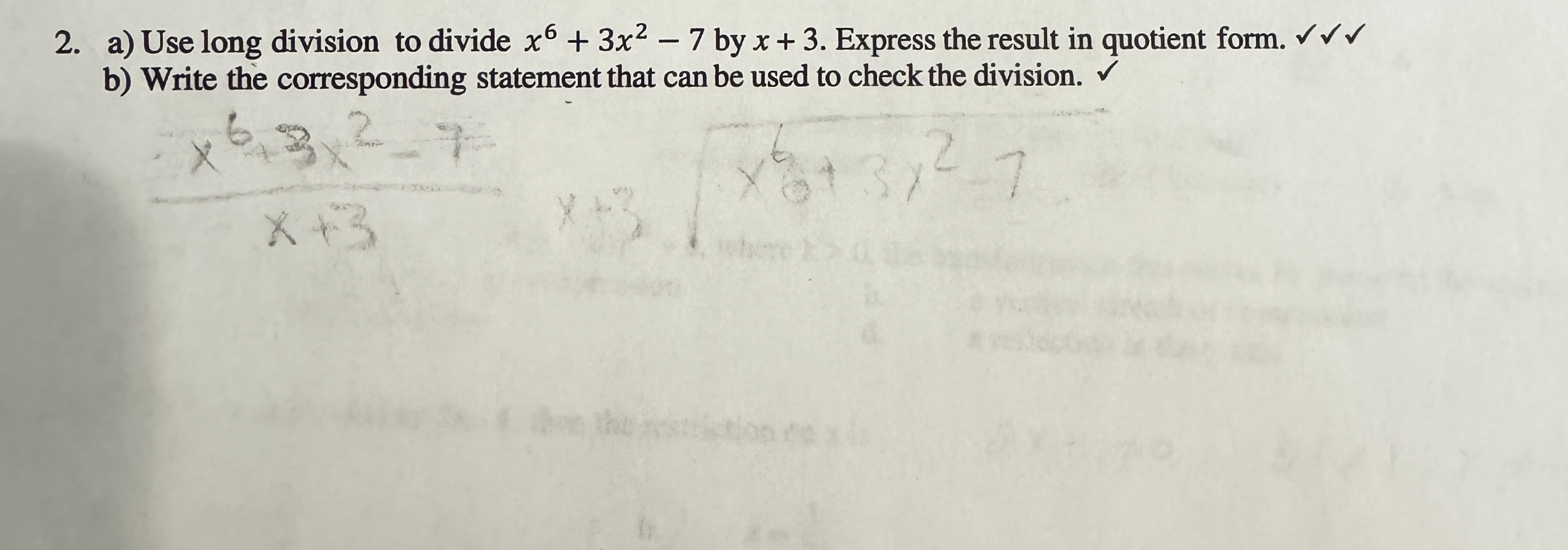 Solved a) ﻿Use long division to divide x6+3x2-7 ﻿by x+3. | Chegg.com