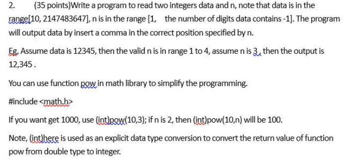 Solved 2. (35 points)Write a program to read two integers | Chegg.com