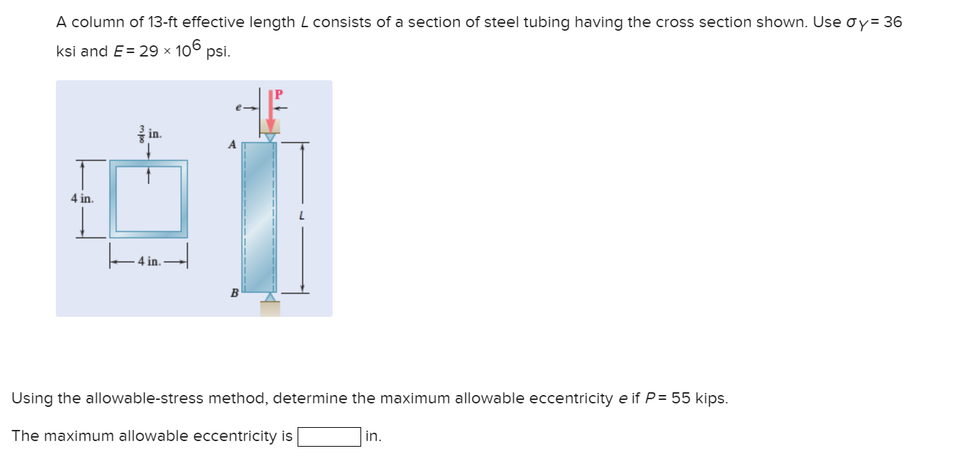 Solved A column of 13 -ft effective length L consists of a | Chegg.com