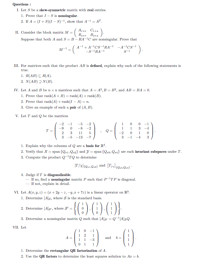 Solved Questions : I. Let S be a skew-symmetric matrix with | Chegg.com