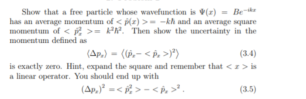 solved-show-that-a-free-particle-whose-wavefunction-is-v-x-chegg