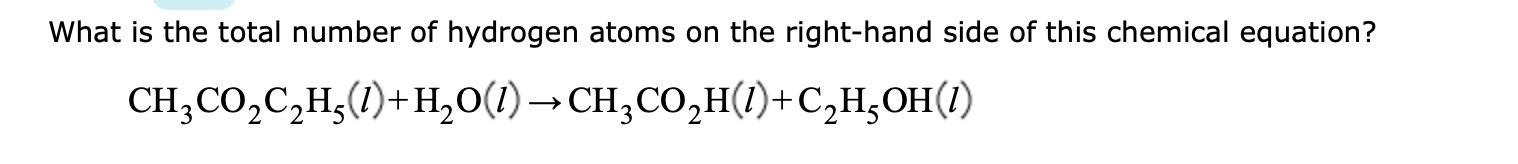 Solved CH3CO2C2H5(l)+H2O(l)→CH3CO2H(l)+C2H5OH(l) | Chegg.com