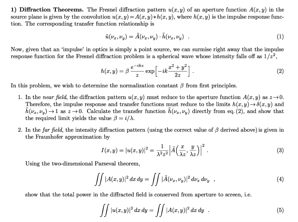 1 Diffraction Theorems The Fresnel Diffraction P Chegg Com