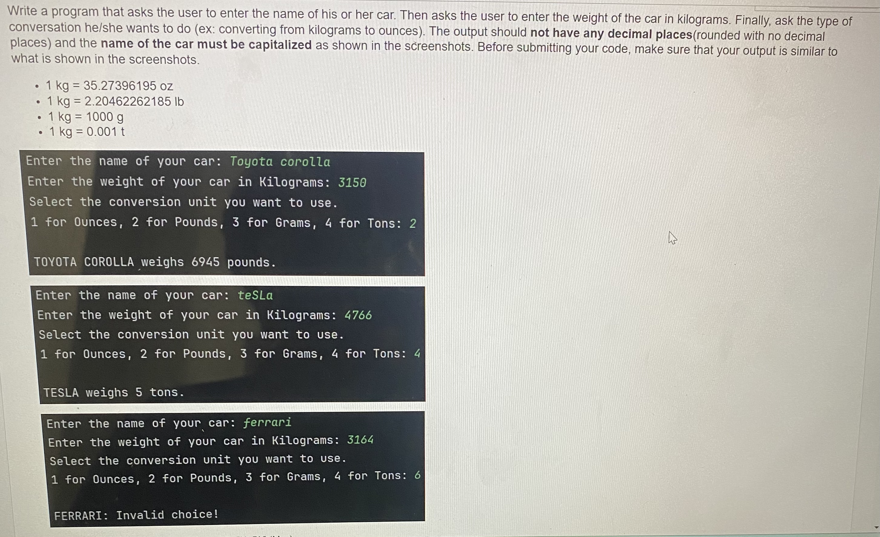 Solved Write a program that asks the user to enter the name | Chegg.com