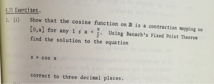 Solved 5.11 Exercises 1. (i) Show that the cosine function | Chegg.com