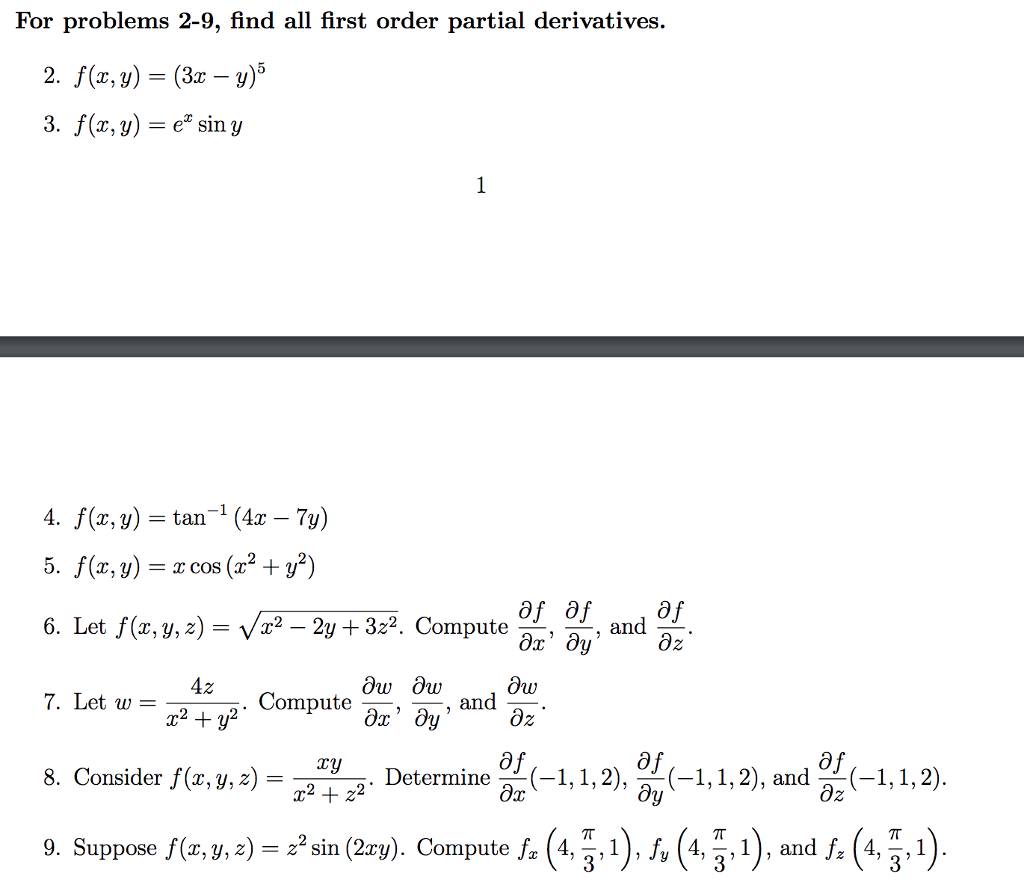 Solved For problems 2-9, find all first order partial | Chegg.com