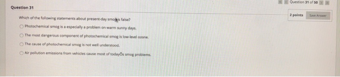 Solved Question 31 of so Question 31 2 points Save Answer | Chegg.com