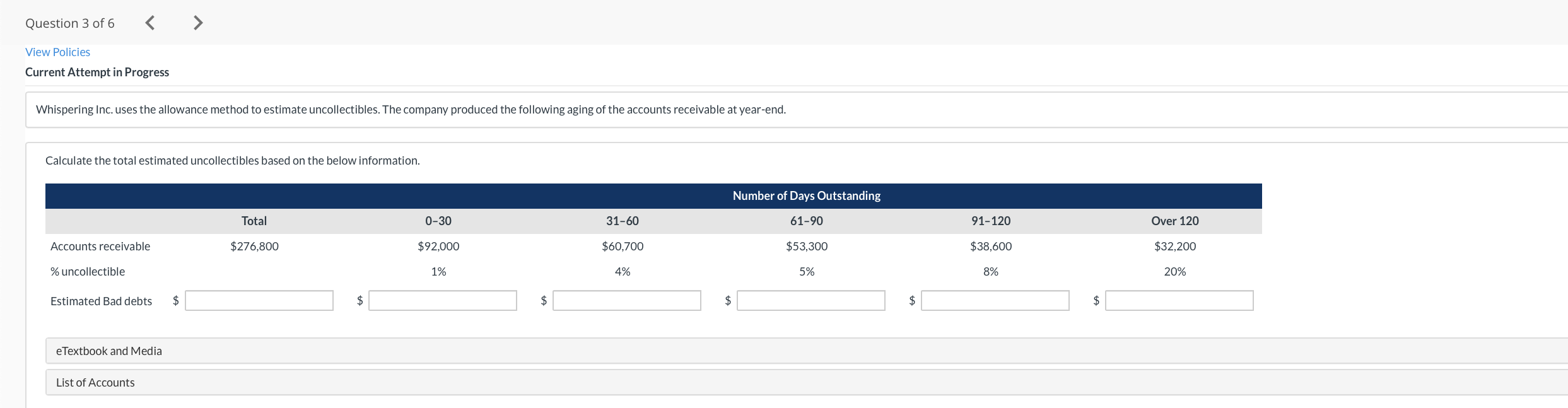 Solved Question 3 of 6 View Policies Current Attempt in | Chegg.com